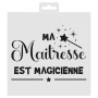Pochoir Deco Maitresse Magicienne - 19X19